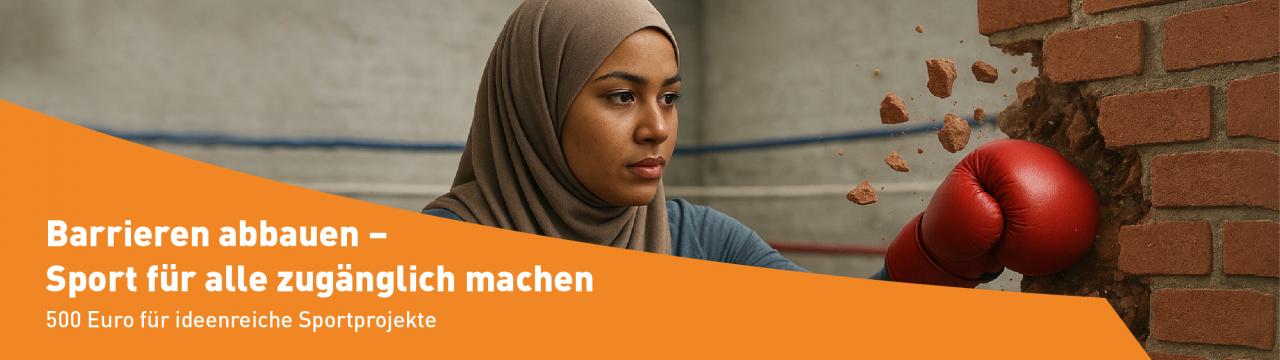 Das Foto zeigt eine kopftuchtragende Frau, die eine Mauer mit einem Boxhandschuh zum Einbrechen schlägt. Der Titel der Projektausschreibung "Sport lebt Vielfalt": Barrieren abbauen - Sport für alle zugänglich machen wird angezeigt. Zudem wird angegeben, dass förderfähige Projekte mit bis zu 500 Euro gefördert werden können.