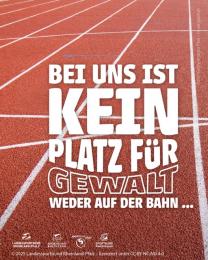 "Kein Platz für Gewalt. Weder auf der Bahn..." auf Foto von roter Tartanbahn