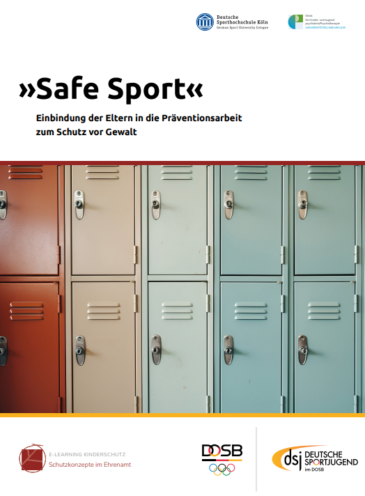 Cover der Broschüre Safe Sport Einbindung der Eltern in die Präventionsarbeit zum Schutz vor Gewalt